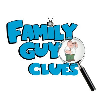 Top Source for Family Guy Trivia! Old Reliable Family Guy Clues