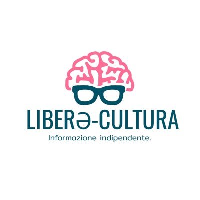 liber3cultura's profile picture. Blog Liberə per un’informazione indipendente #oltrelacensura