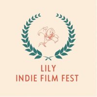 Lily Indie Film Fest (@lily_indie) 's Twitter Profile