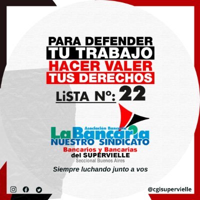 Bancarios y bancarias del Supervielle
LISTA Nº: 22 - Este 31/03 contamos con tu voto!
Siempre luchando junto a vos.
Seccional Buenos Aires #LaBancaria.