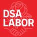 DSA Labor 🌹 #UnionYes (@DSA_Labor) Twitter profile photo
