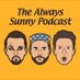 The Always Sunny Podcast (@thesunnypodcast) Twitter profile photo The Always Sunny Podcast (@thesunnypodcast) Twitter profile photo