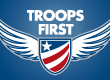 Troops First is an initiative started by greater Wichita Falls, TX community. Its aim is to show appreciation and honor for those who bravely serve our country.