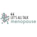 Let's all Talk Menopause (@LATMenopause) Twitter profile photo