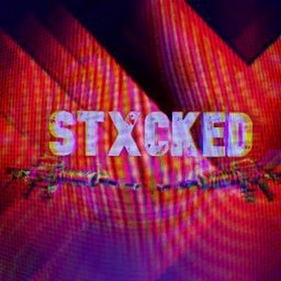 STXCKED3 Profile Picture