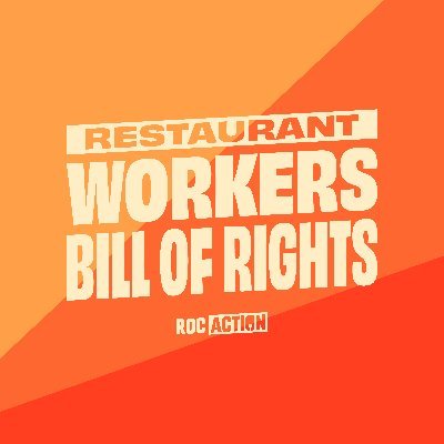 We’re fighting to uplift all restaurant workers in America and pass the Restaurant Workers Bill of Rights. A project of @rocunited and @roc_action. #RWBOR