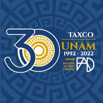 Facultad de Artes y Diseño, UNAM Sede Taxco