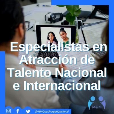 Empresa de atraccion de talento nacional e internacional y Desarrollo Organizacional.