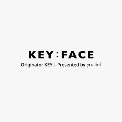 💎KEY:FACE Originator KEY | presented by youlief. 💎
KEYが開発に携わったKEY:FACE。オンライン特典やPOP UP STOREの情報をいち早くお伝えしていきます。フォローよろしくお願いいたします。