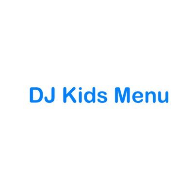 DJ Kids Menu です。 主にYouTubeで自分の好きな曲をMixしてます。 無言フォロー失礼します。