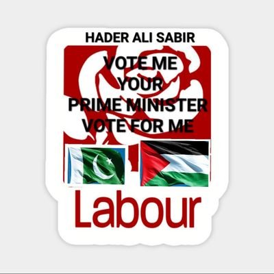 I am a citizen British born Pakistani.I am a UK Labour Party member.I will be standing for elections to be voted UK Prime Minister Elect me as Ur candidate🇬🇧