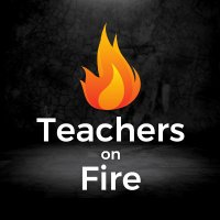 🔥Teachers On Fire Podcast(@TeachersOnFire) 's Twitter Profileg