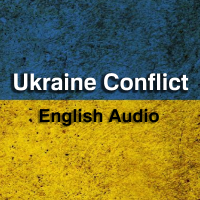 FOLLOW for up-to-date ENGLISH translation / speech
Making content from the Ukraine conflict available in spoken English
