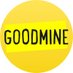 GoodMine (@goodmineuk) Twitter profile photo GoodMine (@goodmineuk) Twitter profile photo