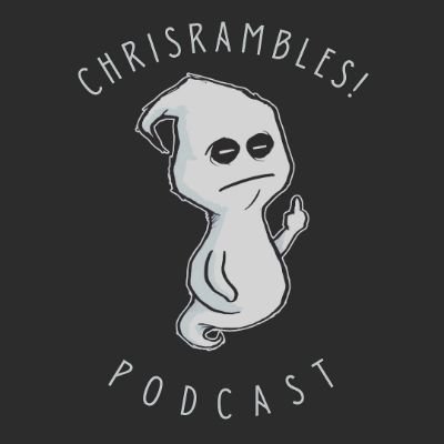 Chris Rambles about everyday issues, spooky stories and so much more. Tune in and support on Patreon!