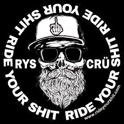 RIDE YOUR SHIT.. It's not just a brand, it's a LIFESTYLE!