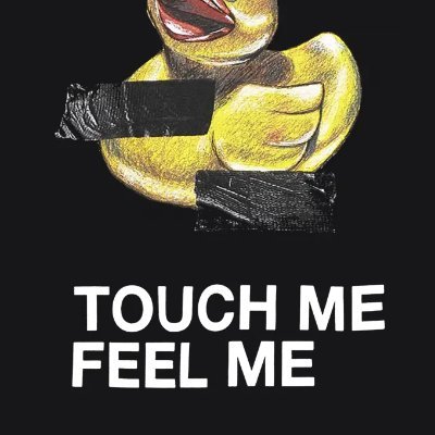 touch me feel me