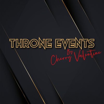 Throne Events - By Cherry Valentine 🍒