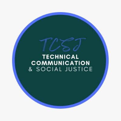 Technical Communication and Social Justice (TCSJ), is an interdisciplinary, peer-reviewed, and open-source journal.