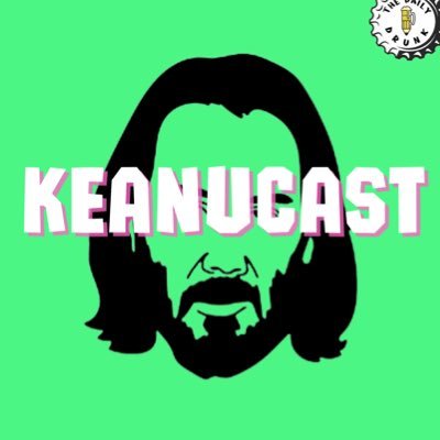 In Keanu we trust. A podcast dedicated to Keanu. Presented by @dailydrunkmag. Hosted by @sbb_writer & @sippenator101