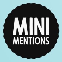 Mini Mentions (@minimentions) 's Twitter Profile