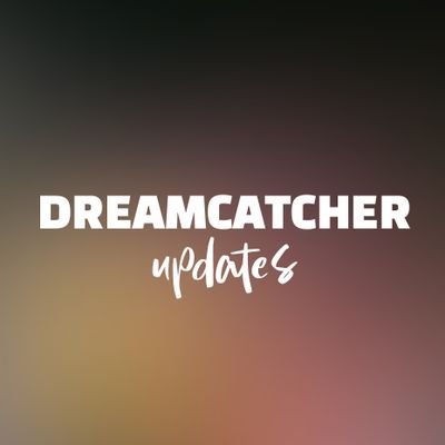 - Updates of @hf_dreamcatcher on Naver, Instagram, Weverse and Twitter