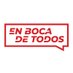 En boca de todos (@EnBocaDe_Todos) Twitter profile photo