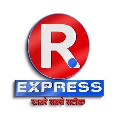 R.Express News||आर एक्सप्रेस न्यूज़