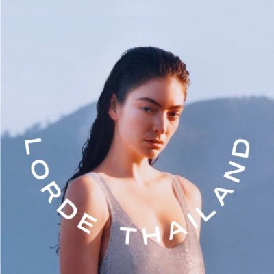 Thailand fanbase for New Zealand singer-songwriter @Lorde ✨ | since 04.08.21 | Solar Power is out now!