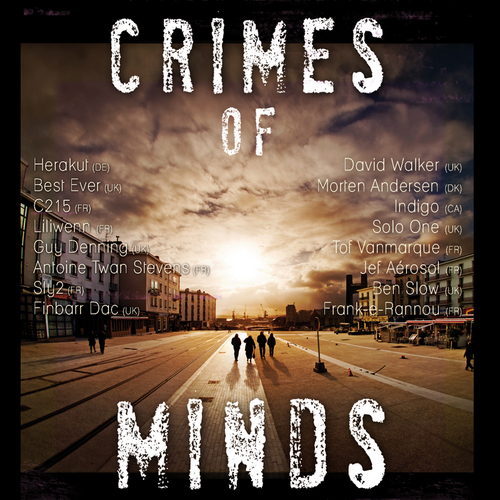 CrimesOfMinds's profile picture. The goal of this organization is to expand art and mainly urban art. We are working on 2011 & 2012 on a huge project called Crimes of Minds.