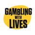 Gambling with Lives (@GambleWithLives) Twitter profile photo