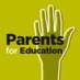 Parents For Education (@ParentsForED) Twitter profile photo