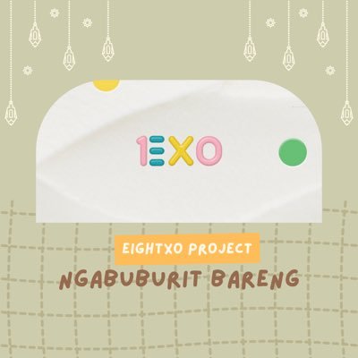 NGABUBURIT bareng EIGHTXO PROJECT 👇