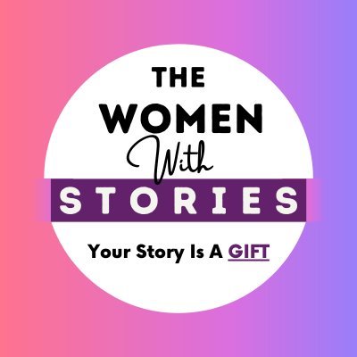 womenwstories's profile picture. Empowering women across the Globe to find and OWN their unique stories, discover their cure from their stories so they can serve others!