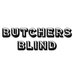 Butchers Blind (@butchers_blind) Twitter profile photo Butchers Blind (@butchers_blind) Twitter profile photo