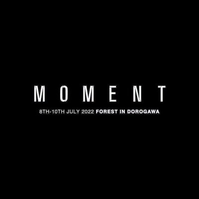 Feel the Moment.