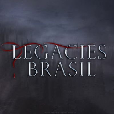 Legacies Brasil