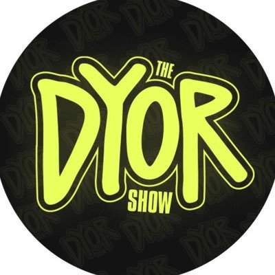 The DYOR Show