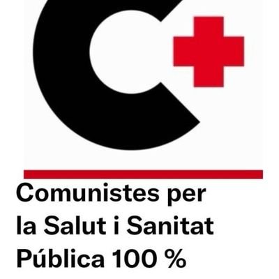 Comunistes per la Salut i Sanitat Pública 100 %