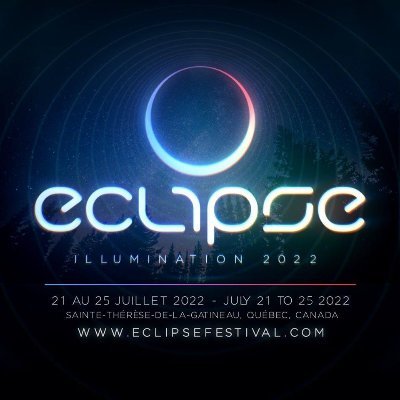 ECLIPSE FESTIVAL : ILLUMINATION 2022
July 21-25 / https://t.co/tnT0yejHDn
Quebec, Canada