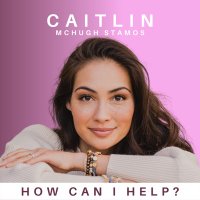 Caitlin McHugh Stamos(@howcanihelppod) 's Twitter Profileg