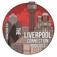 The Liverpool Connection Podcast & ATX Reds Press (@atxredspodcast) 's Twitter Profile Photo The Liverpool Connection Podcast & ATX Reds Press (@atxredspodcast) 's Twitter Profile Photo