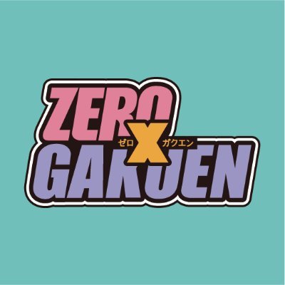 Zero X Gakuen