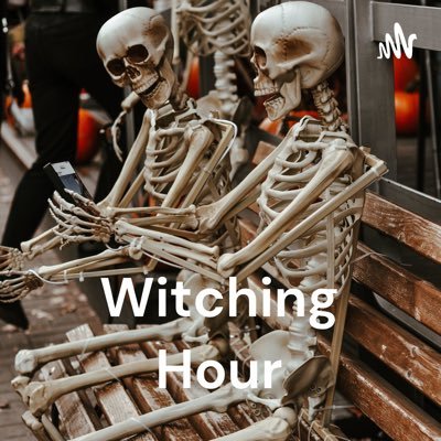 Witching Hour Podcast with Noah and Raj