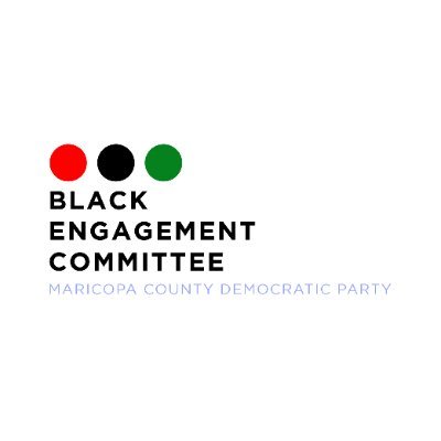 The Official Twitter of the Black Engagement Committee of the Maricopa County Democratic Party