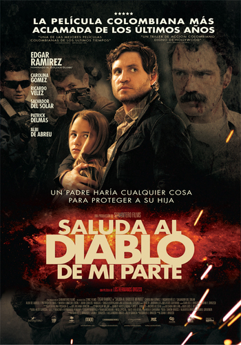 Twitter oficial de la película colombiana SALUDA AL DIABLO DE MI PARTE, protagonizada por Édgar Ramírez, Carolina Gómez y Ricardo Vélez.