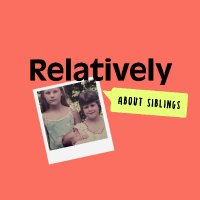 Relatively Podcast (@relatively_pod) 's Twitter Profile