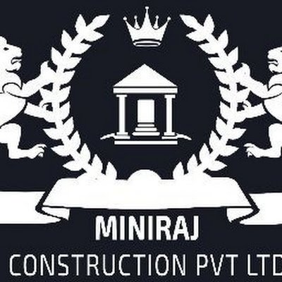 MINIRAJ CONSTRUCTION PVT LTD