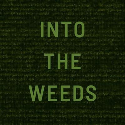 intotheweedsdoc Profile Picture