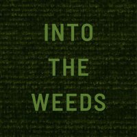 Into the Weeds Doc(@intotheweedsdoc) 's Twitter Profile Photo
